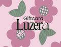 LUZERA GIFT CARD